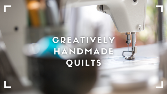 Creatively Handmade Quilts