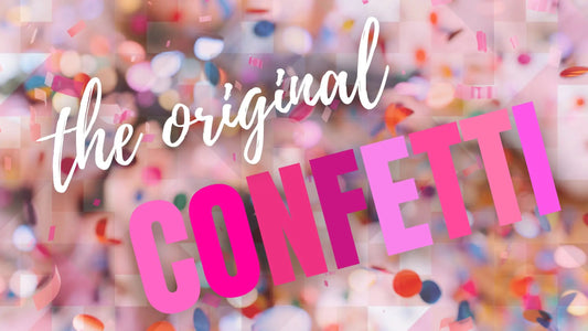 The Original Confetti
